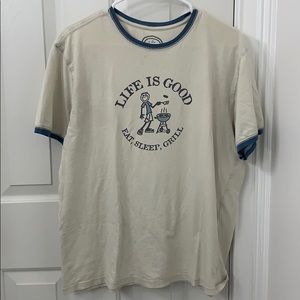 Life is good t shirt